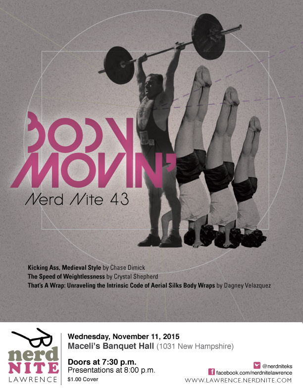 Nerd Nite 43: Body Movin'